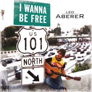 Leo Aberer - I Wanna Be Free Remixes (Radio Date: 23 Maggio 2011)